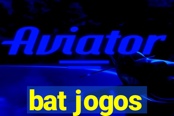 bat jogos